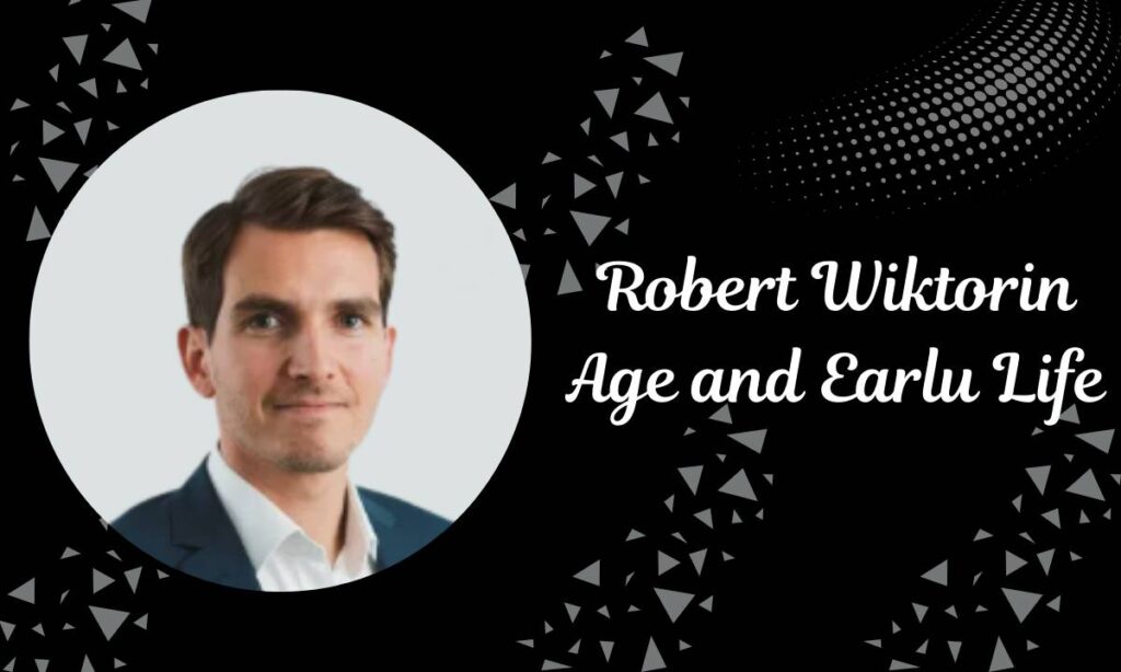 Robert Wiktorin age