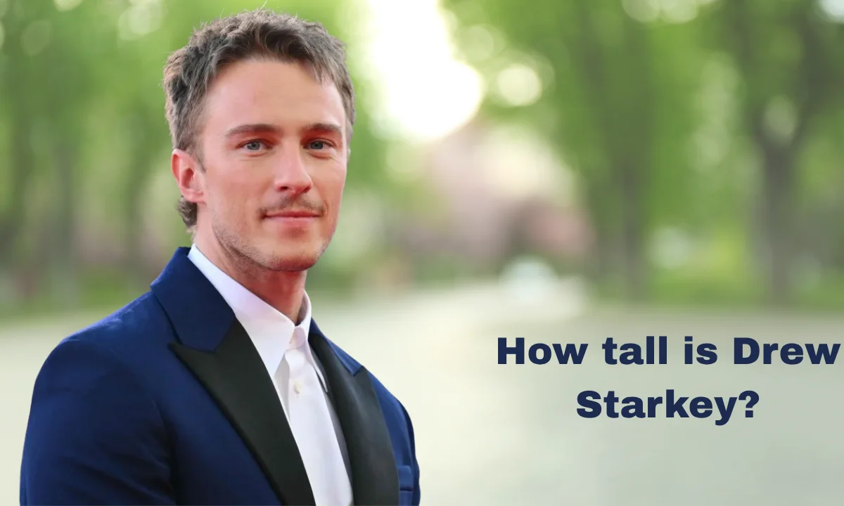 Drew Starkey Height