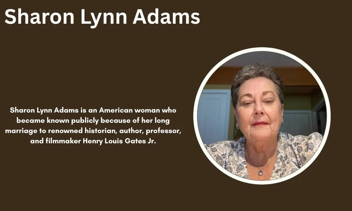 Sharon Lynn Adams: Biography, Age, Family, Husband, Children, Net Worth & More